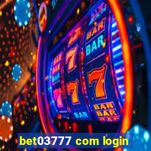 bet03777 com login